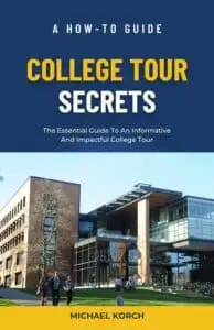 College Tour Secrets